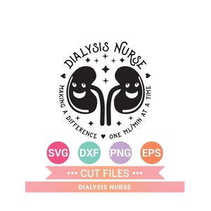 Dialysis Nurse SVG: Kidneys Graphic, Cricut & Silhouette (Digital Download)
