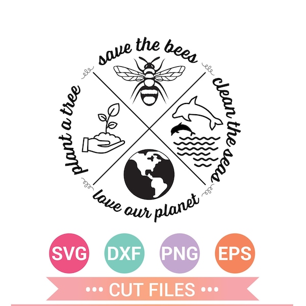 Save the Bees svg, Plant a Tree, Clean the Seas, Love Our Planet SVG, Cut Files, Cricut Design Space, Silhouette,Instant Download CF-354