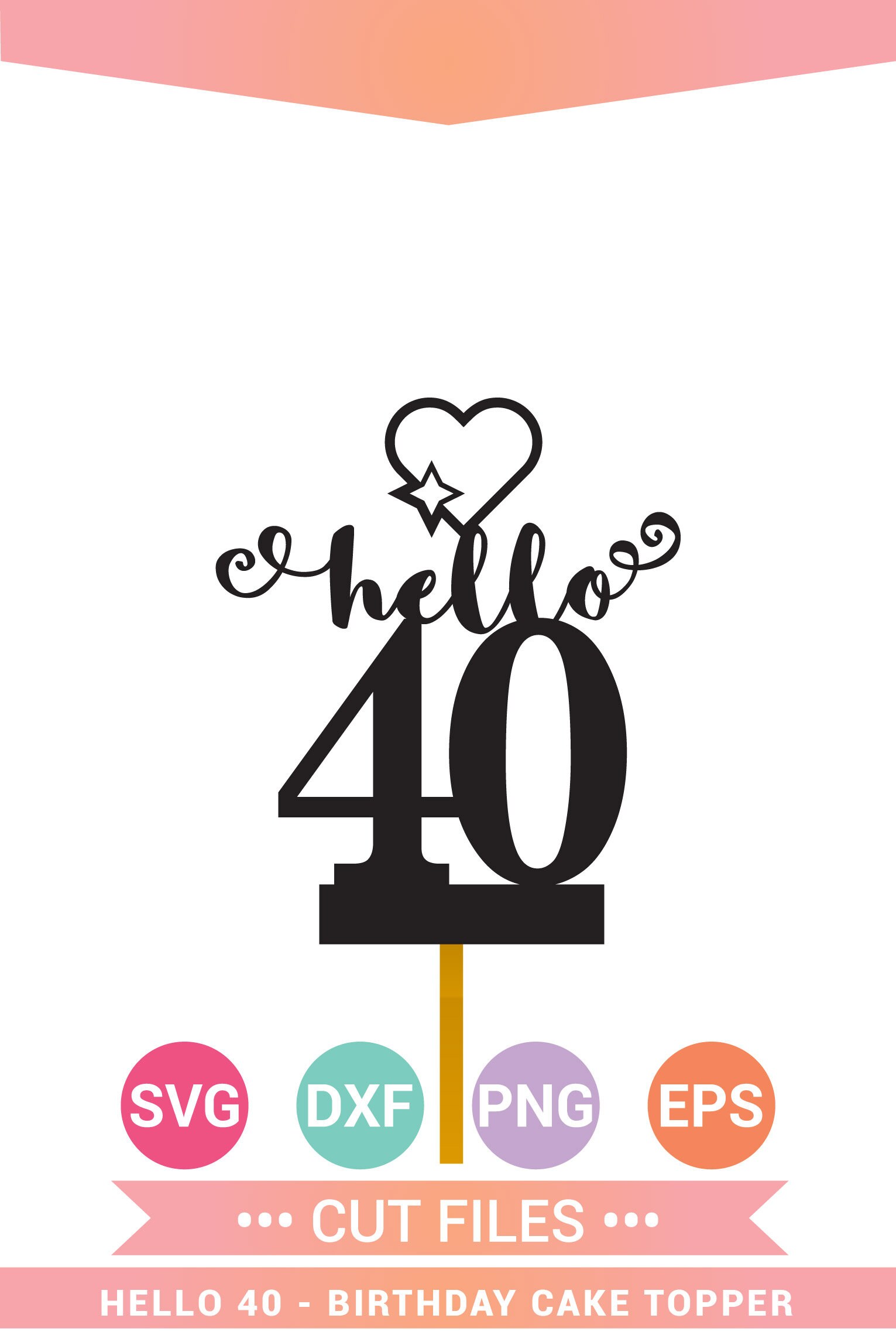 Download Hello 40 Birthday Cake Topper Svg Birthday Queen Svg 40 Etsy