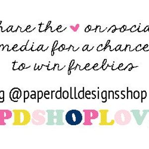 Puede incluir: Comparte el amor en las redes sociales para tener la oportunidad de ganar regalos gratis. Etiqueta a @paperdolldesignsshop & #PDSHOPLOVE