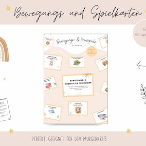 Könnte beinhalten: Ein beigefarbenes Poster mit dem Text "Bewegungs und Spielkarten" und "Bewegungs- & Kreisspiele für die Kita". Das Poster enthält Illustrationen eines Regenbogens, einer Checkliste und verschiedene Aktivitätskarten mit Bildern und Text. Der Text "PERFEKT GEEIGNET FÜR DEN MORGENKREIS" steht unten.