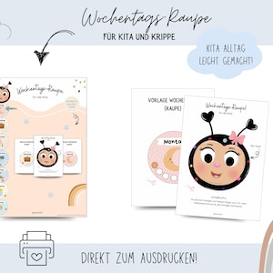 Könnte beinhalten: Ein druckbares Lernset mit einem Raupen-Design, betitelt mit "Wochentags Raupe" und "Für Kita und Krippe". Das Set enthält Karten für jeden Wochentag, mit einer niedlichen Raupen-Illustration. Der Text "KITA ALLTAG LEICHT GEMACHT!" ist ebenfalls sichtbar.
