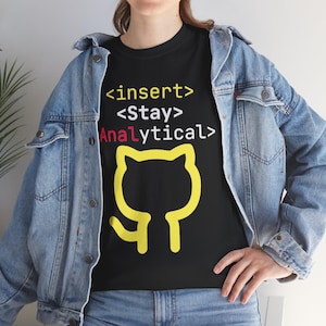 Stay Analytical Cat T-Shirt, Funny Programmer Shirt, Coding Cat Tee, HTML Developer Gift, Software Engineer Tee, Geek Nerd Shirt