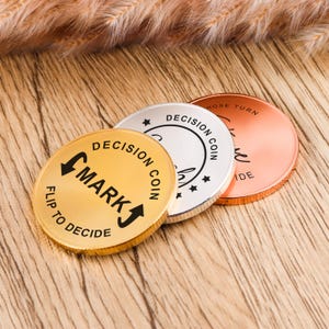 Personalized Decision Coin, Decision Maker, Custom Flip To Decide Coin Couples Coin,Gift for Him,Valentine Gift, Gift Ideas, Couples Gift