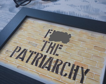 F*** the Patriarchy (original watercolour)