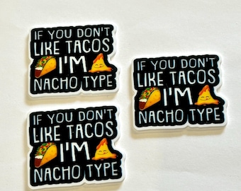3 nachos funny Planar Resins, flatbacks, craft supplies, retro, earrings,  keychains, DIY, snarky