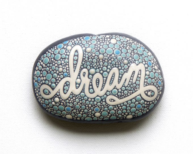 Painted Rocks Dream Stone Written on Stone Series - Etsy