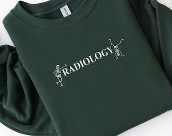 Radiology Sweatshirt Embroidered Xray Tech Sweatshirt Rad Tech Sweater Radiology Gift for Xray Tech X-ray Technologist CT MRI Tech Tee