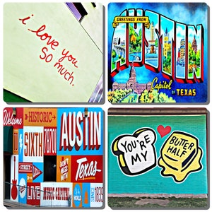 AUSTIN, TEXAS Street Murals Stone Drink Coasters - Set of 4. 1st St. Mural, I love you so Much, You're my Butter Half, & Welcome to 6th St.