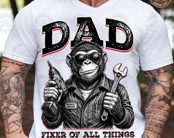 Fixer Of All Things PNG: Funny Gorilla Dad Shirt Design, Digital Download
