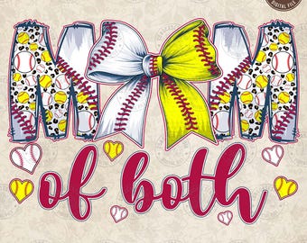 Mom Of Both Baseball Softball Png, Softball Baseball Mom Shirt Design Png, Game Day Png, Baseball Coquette Png, Bow Png, Digital Download