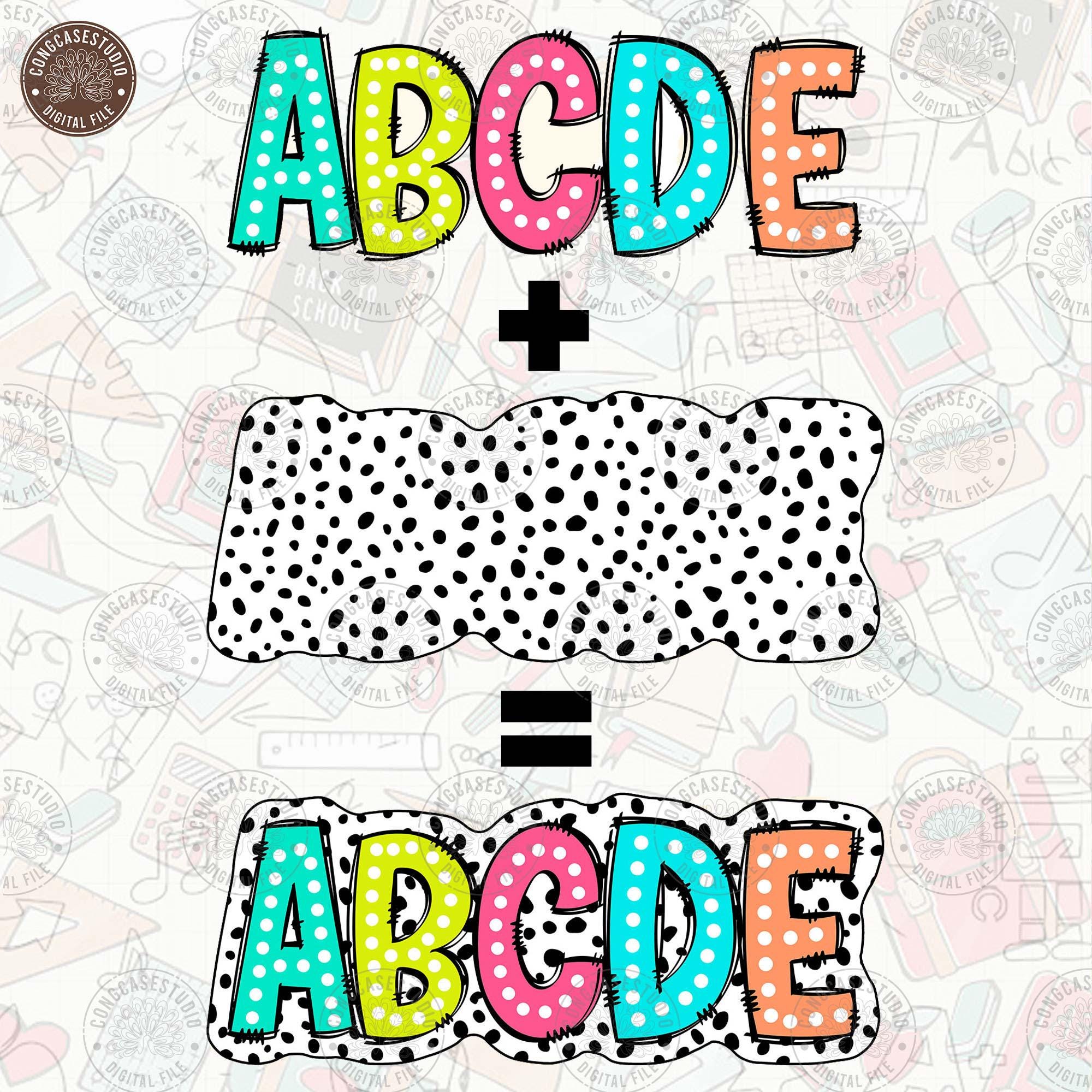 5 Alpha Sets Bright Color Palette Alpha Doodle Dots Letters PNG Bundle, Marquee Letters, Polka dot Alphabet,Dalmatian dots, Digital Download