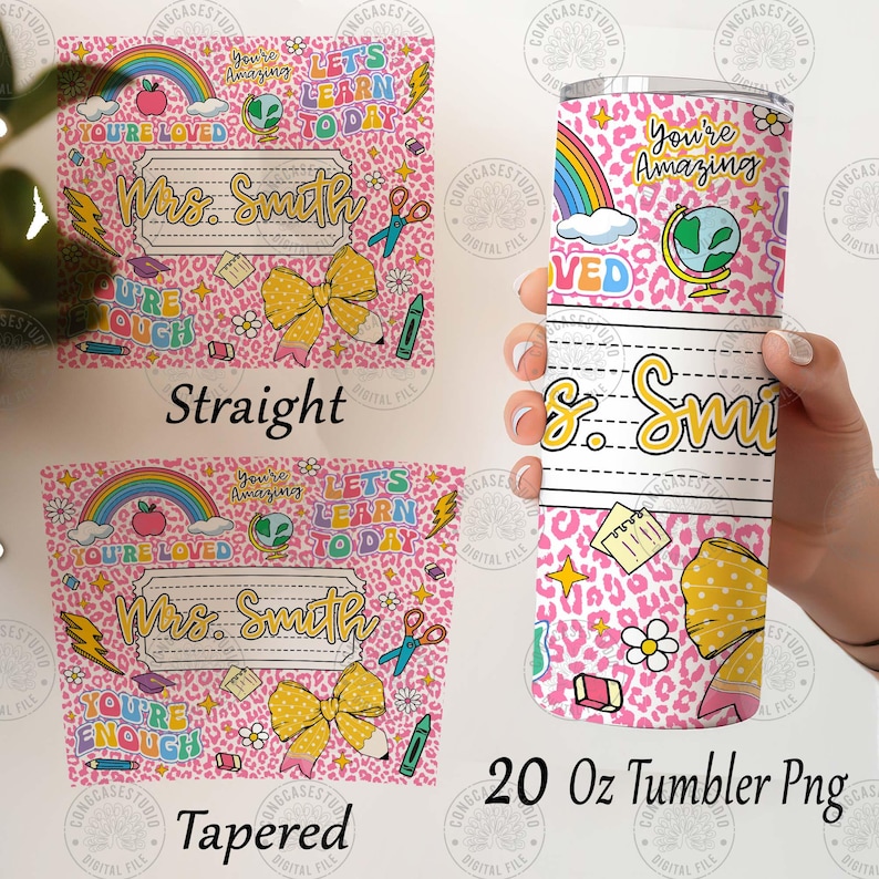 Peut inclure: Un gobelet rose de 590 ml avec un motif l&eacute;opard et le texte "You're Amazing" et "Mrs. Smith". Le gobelet pr&eacute;sente un arc-en-ciel, un globe et des graphiques sur le th&egrave;me de l'&eacute;cole. La conception comprend les mots "You're Loved", "Let's Learn Today" et "You're Enough".