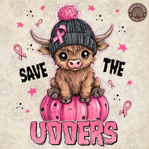 Retro Save The Udders Png, Breast Cancer Png, Cute Highland Cow Png, Pink Ribbon Png, Cancer Awareness Png, Cow Png, Digital Download