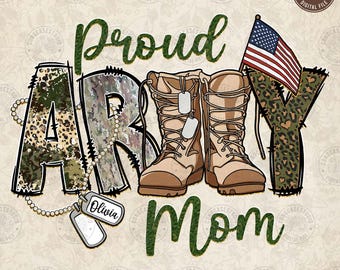 Proud Army Mom PNG: USA Patriotic Design (Digital Download)