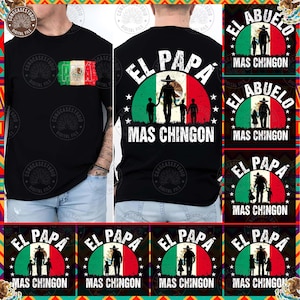 El Papá/Abuelo Mas Chingon Png, Papa Latino PNG, Spanish Dad Png, Mexican Flag Papa Mexicano , Dad Chicano, Father&#39;s Day, Digital Download