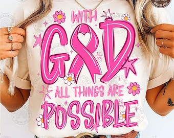 With God All Things Are Possible Png: Breast Cancer Ribbon Png, Christian Ribbon Design, Breast Cancer Awareness Png,  Digital Download