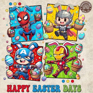 May include: A digital illustration featuring four superheroes dressed as Easter bunnies, each holding baskets of colorful Easter eggs. The characters include Spider-Man, Thor, Captain America, and Iron Man. The words "HAPPY EASTER DAYS" are at the bottom.