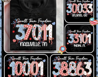 Personalized 4th July Zip Code PNG: Small Town Freedom (Digital Download)