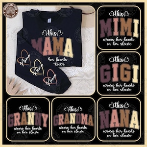 Custom This Mama/Grandma/Nana Wears Her Heart On Her Sleeve Svg Bundle, Mom shirt With Kids Names, Mother&#39;s Day Mama Heart, Digital Download