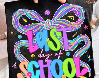Last Day of School PNG: Kids Summer Break Preppy Teacher Appreciation Design, Cute School Shirt Graphic, Digital Download
