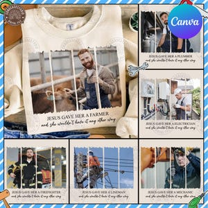 Jesus Gave Her Canva Template Editable Bundle, She Wouldn&#39;t Have It Any Other Way Png, A Police Officer, A Blue Collar Man, Digital Download