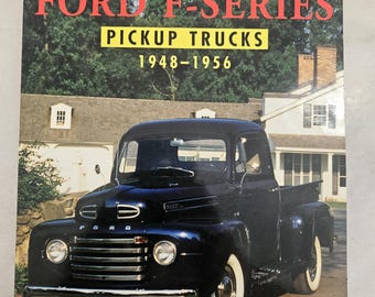 Classic Ford F Series Pickup trucks 1948-1956 Donn Bunn - Book