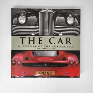 RARE FIND - The Car : A history of the Automobile by Jonathan Glancey - Vintage Car History Coffee Table Book Hardcover picture book