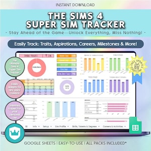 Pode incluir: Um gráfico de download digital para "The Sims 4 Super Sim Tracker" em uma tela de laptop. O gráfico inclui gráficos, diagramas e o texto "Easily Track: Traits, Aspirations, Careers, Milestones & More!" e "Google Sheets | Easy-to-Use | All Packs Included*."