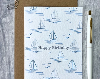 Watercolour Sailing Happy Birthday Card - Summer, Yachting, Nautical and Sailboats Celebration Card