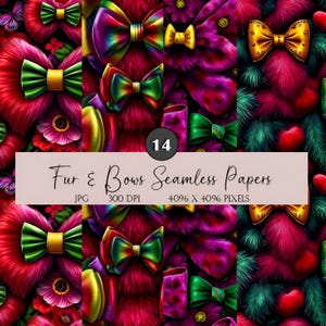 May include: Digital seamless paper design with colourful bows and fur textures in red, purple, and green. The design includes various bow styles with gold accents and a fluffy fur background. The text "Fur & Bows Seamless Papers" is displayed.