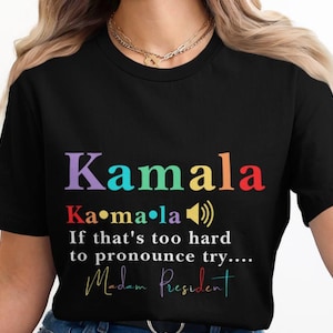 If That&#39;s Too Hard To Pronounce svg, Try Madam President, Feminist Political Png, Kamala Harris 2024, Women Empowerment Png, feminist shirt