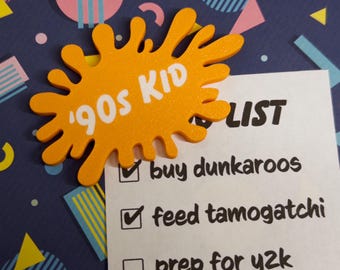 90s Kid Splat Magnet | 3D Printed Nostalgic Millennial Gift
