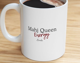 Mahj Queen Energy Personalized Coffee Mug, Funny Rack Em & Relax Mahjongg Hostess Teacup, Mahj Gifts