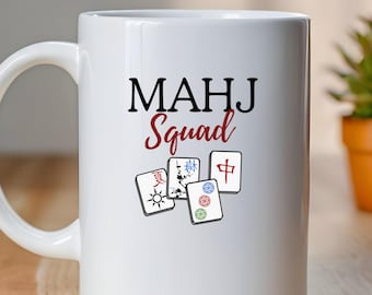 Funny Mahjong Squad or Always Time for Mahj Coffee Mugs