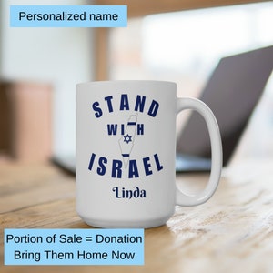 Stand with Israel White Ceramic Mug 15 oz, Israel Tea cup, Magen David Adom, Personalized Coffee Mug, Custom Israeli Flag Coffee Cup image 4