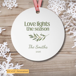 Love Lights the Season Ornament, Personalized Family Interfaith Holiday Botanical Modern Heirloom Gift