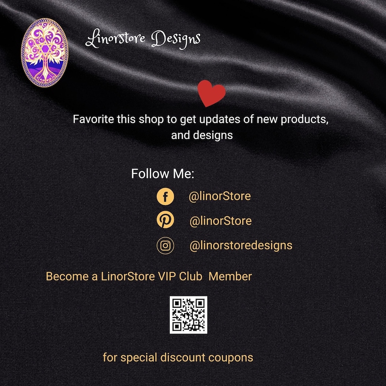 Op de afbeelding: Afbeelding met de tekst "Linorstore Designs" en een rood hart. Het moedigt kijkers aan om de winkel te favorieten voor updates. Social media handles worden verstrekt: @linorStore op Facebook en Pinterest, en @linorstoredesigns op Instagram. Een QR-code is opgenomen voor speciale kortingsbonnen.