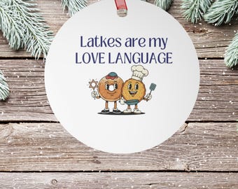 Hanukkah Metal Ornament - Latkes Are My Love Language / Chanukah Deck the Halls with Latkes Keepsake