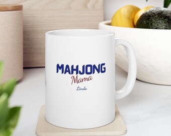 Mahjong Mama Personalized Ceramic Mug or Maj with the Girls Coffee Cup, Hostess Gifts