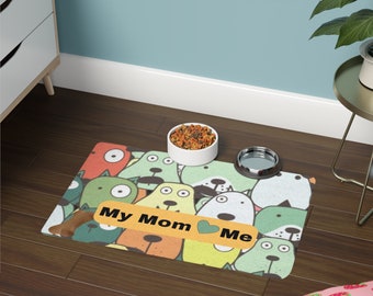 My Mom Loves Me, Dog Pet Food Mat, Mat for Pet Food, Customized Pet Gifts, Gifts for Dog Lovers, Pet Placemat, Dog Lovers, New Adoption Gift