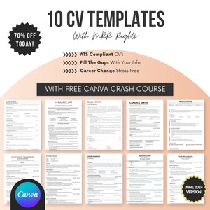 Puede incluir: Diez plantillas de currículum en blanco y negro con el texto "10 CV TEMPLATES" y "WITH FREE CANVA CRASH COURSE". Las plantillas están diseñadas para ser compatibles con ATS, ayudar a completar las lagunas en el historial laboral y facilitar los cambios de carrera. La imagen también incluye el texto "70% OFF TODAY!" y "JUNE 2024 VERSION".