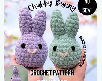 NO SEW Chubby Bunny Crochet Pattern | Easter Peep Amigurumi | Spring No-Sew Crochet Pattern