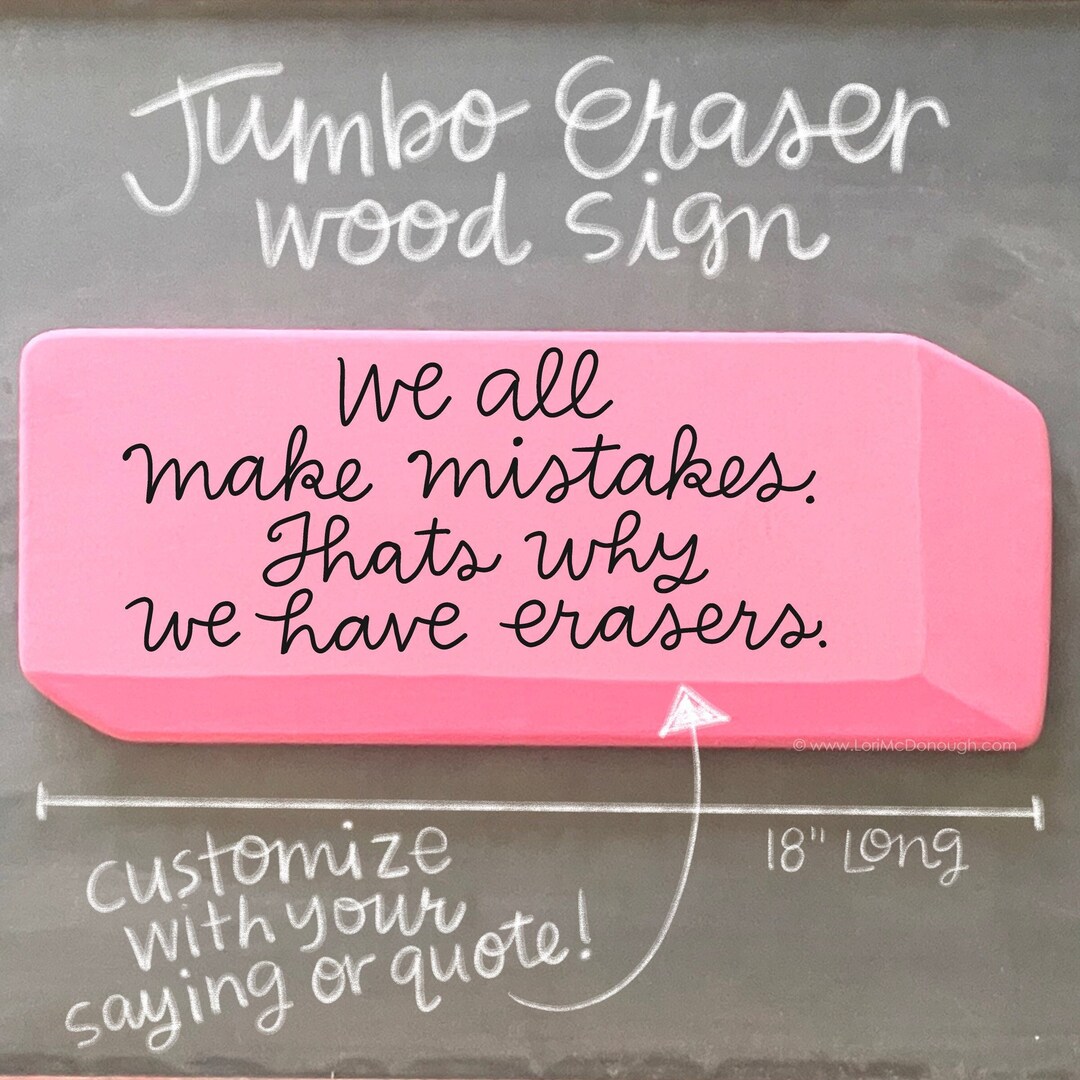 Pink Eraser Wood Sign, Larger Than Life Eraser, Custom Painted With ...
