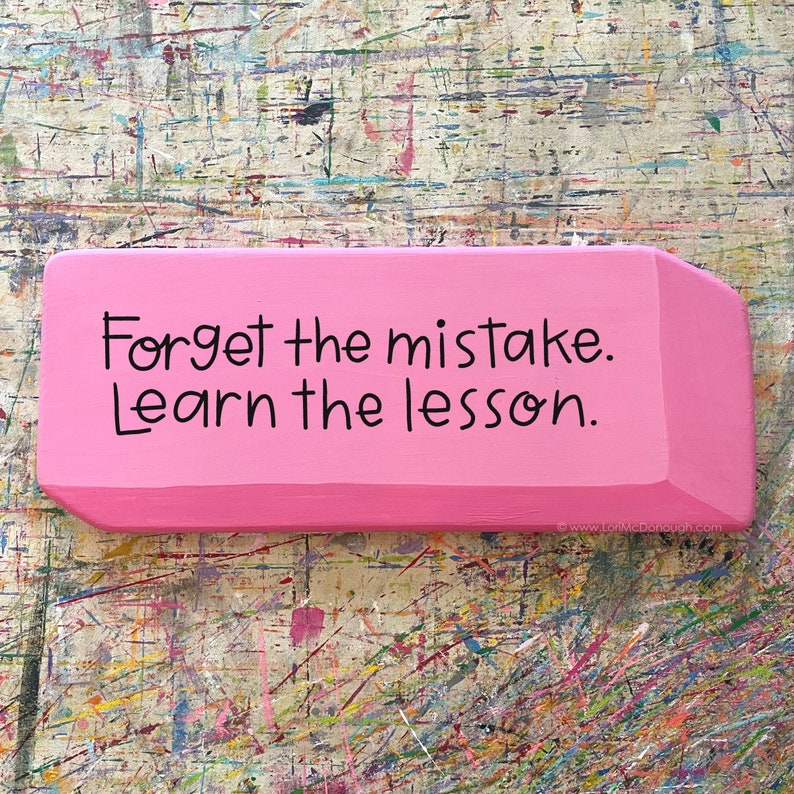 Pink eraser wood sign, larger than life eraser, custom painted with your saying or name, classroom sign, teacher gift, homeschool sign image 6