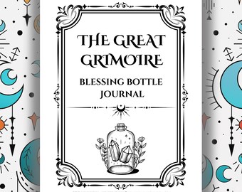 Blessing Bottle Journal – Record Your Own Magical Vessel Journey: Printable Witchy Grimoire Pages (PDF)