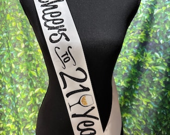 21st Birthday Sash - Cheers to 21 Years Birthday Sash - Birthday Sash -  Customize Colors & Year