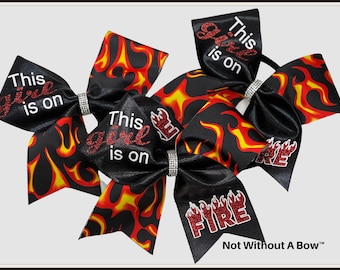 This Girl is on Fire Cheer Bow -  Flame Cheer Bow -