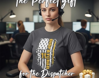 911 Dispatcher Thin Gold Line Flag Tee Shirt Emergency Call Center Operator Gift Unisex First Responder Support Graphic Tee Patriotic Wear