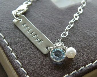 Personalized Bar Bracelet - Custom Sterling Silver Hand Stamped Jewelry - "Believe" Inspiration Bracelet with Birthstone and Pearl